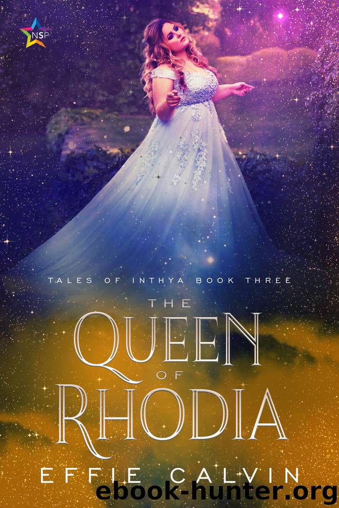 The Queen of Rhodia by Effie Calvin