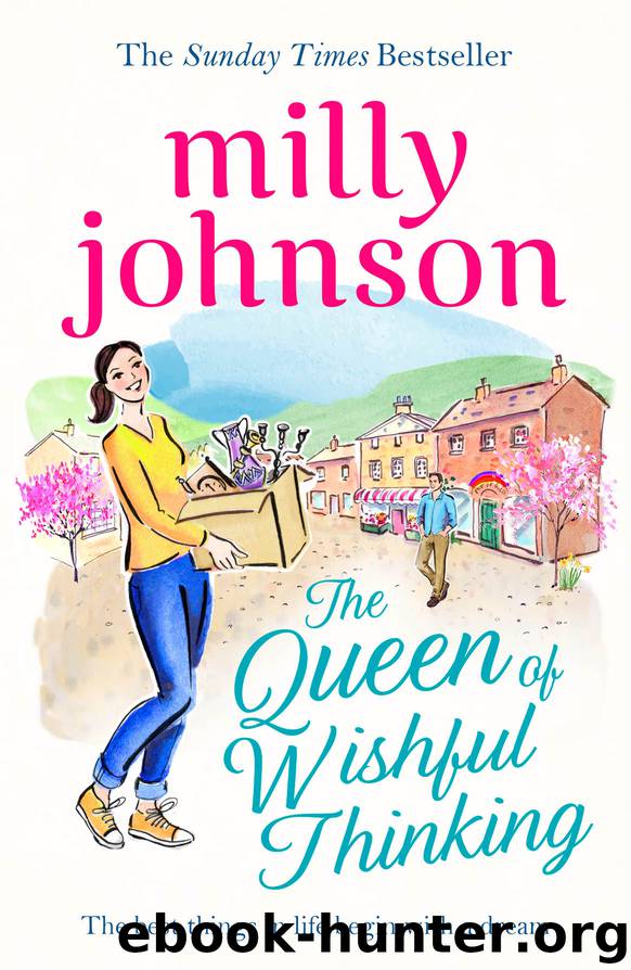 The Queen of Wishful Thinking by Milly Johnson