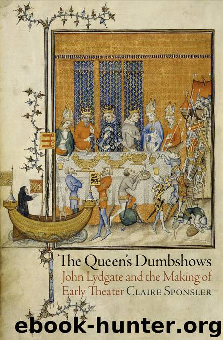 The Queen's Dumbshows by Sponsler Claire;