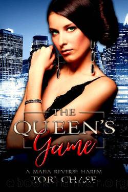 The Queen's Game: A Mafia Reverse Harem Romance (Ruthless Games Book 1) by Tori Chase & Deborah Garland