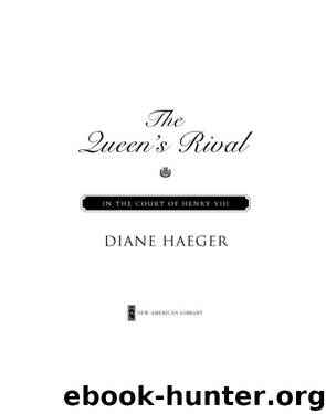The Queen's Rival by Haeger Diane