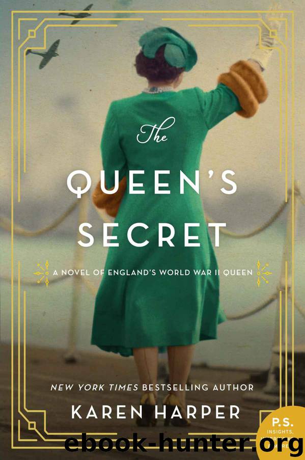 The Queen's Secret: A Novel of England's World War II Queen by Karen Harper