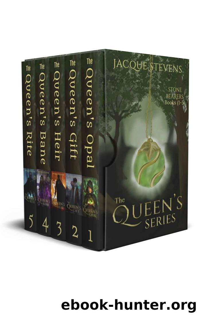 The Queen's Series: A Young Adult Epic Fantasy Adventure Books 1-5 (Stone Bearers) by Jacque Stevens
