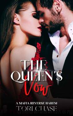 The Queen's Vow: A Mafia Reverse Harem Romance (Ruthless Games Book 2) by Tori Chase & Deborah Garland