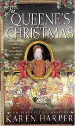 The Queene's Christmas by Karen Harper