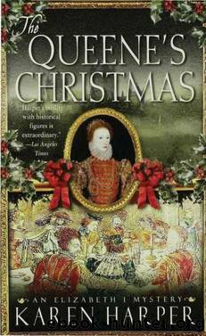 The Queeneâs Christmas by Karen Harper