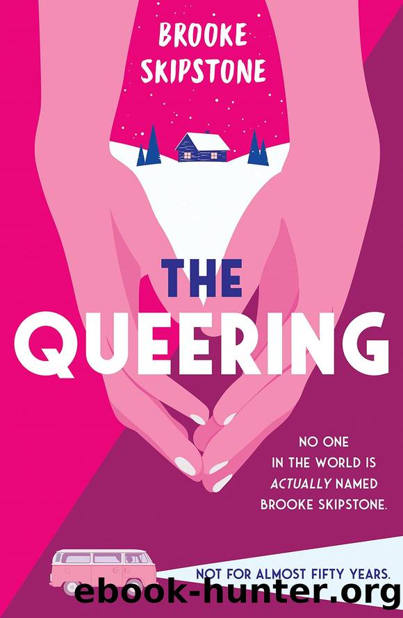 The Queering by Brooke Skipstone