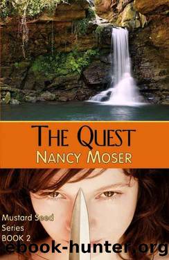 The Quest (Mustard Seed Series Book 2) by Nancy Moser