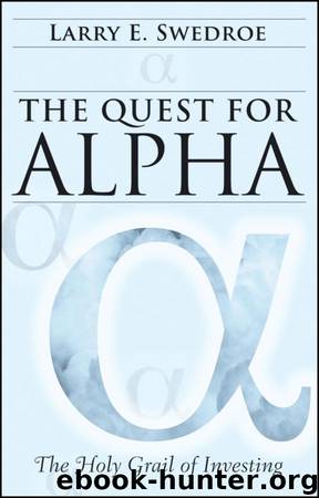 The Quest for Alpha by Larry E. Swedroe