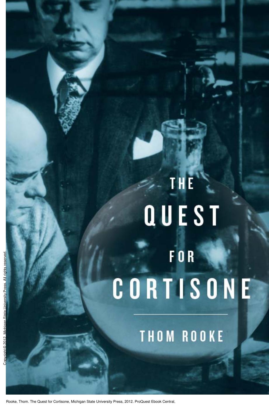 The Quest for Cortisone by Thom Rooke