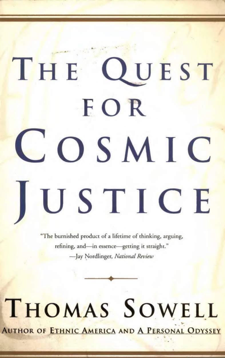 The Quest for Cosmic Justice by Thomas Sowell