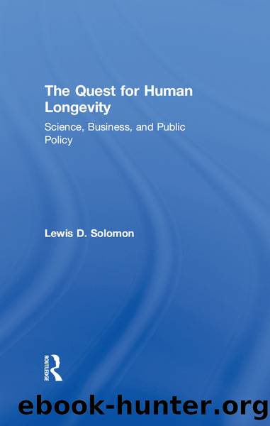 The Quest for Human Longevity by Lewis D. Solomon