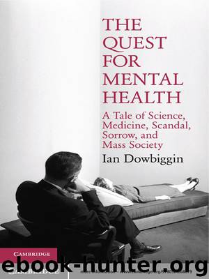 The Quest for Mental Health (Cambridge Essential Histories) by Dowbiggin