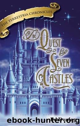 The Quest for Seven Castles by Ed Dunlop