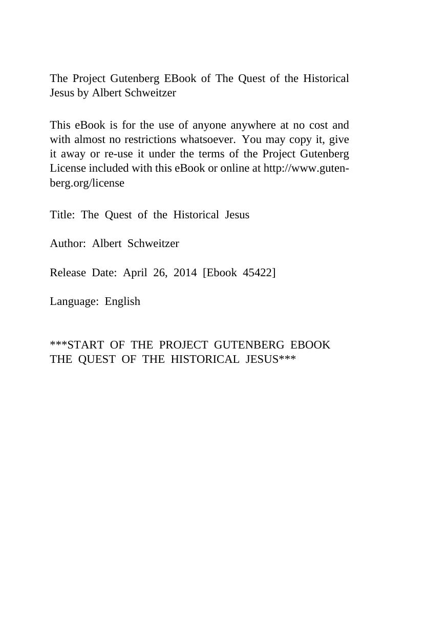 The Quest of the Historical Jesus by Albert Schweitzer