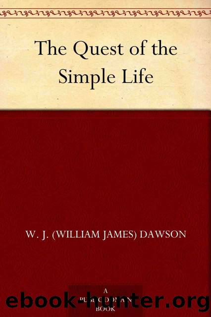 The Quest of the Simple Life by Unknown