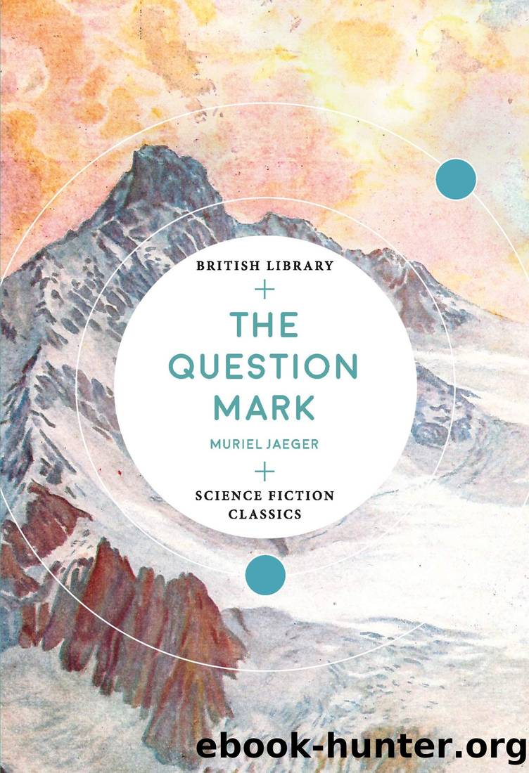 The Question Mark by Muriel Jaeger