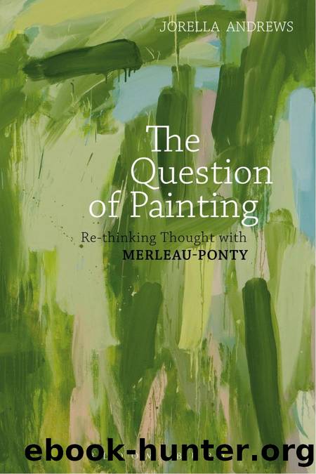 The Question of Painting by Jorella Andrews;