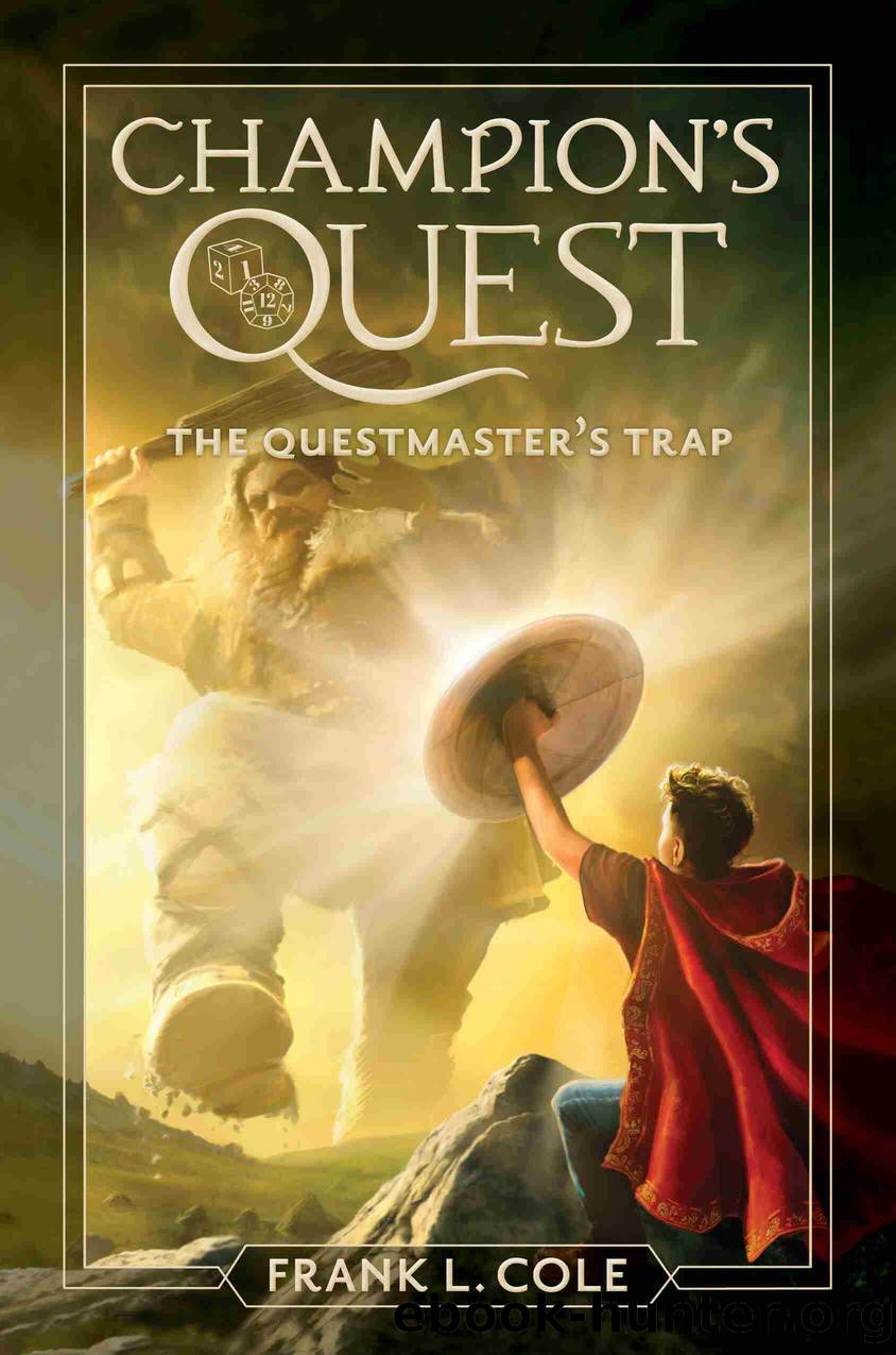 The Questmaster's Trap: Champion's Quest Series, Book 2 by Frank L. Cole