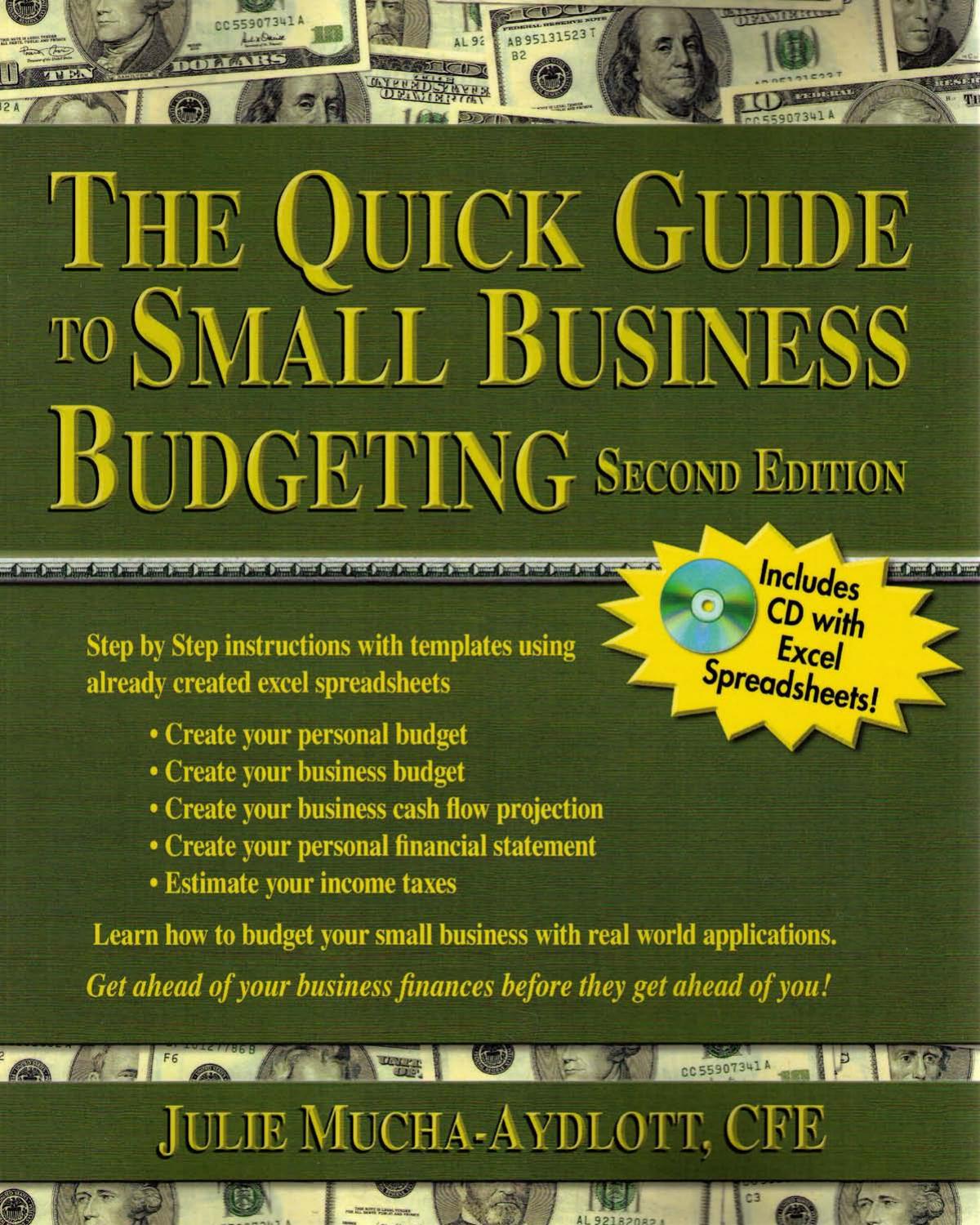 The Quick Guide to Small Business Budgeting 2nd Edition by Julie Mucha-Aydlott