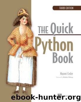 The Quick Python Book, Third Edition by Naomi Ceder