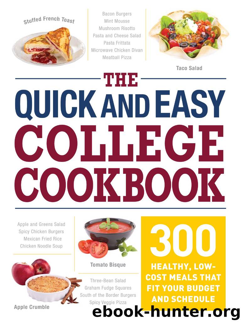 The Quick and Easy College Cookbook by Adams Media
