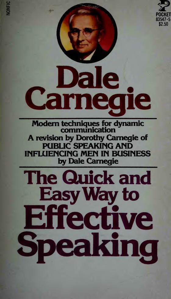 The Quick and Easy Way to Effective Speaking by Dorothy Carnegie