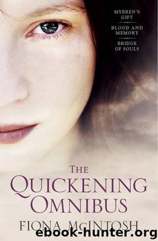 The Quickening by Fiona McIntosh