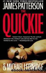 The Quickie by James Patterson;Michael Ledwidge