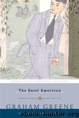 The Quiet American by Graham Greene & Robert Stone