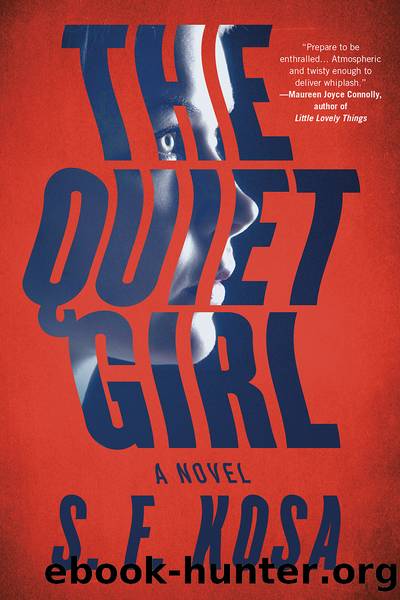 The Quiet Girl by S. F. Kosa
