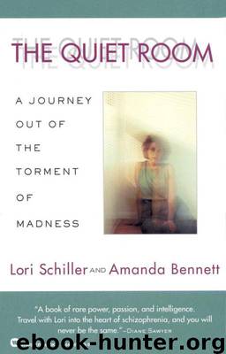 The Quiet Room by Lori Schiller; Amanda Bennett