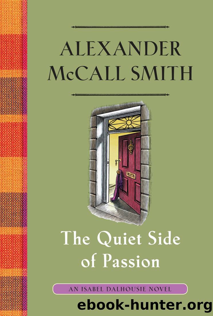 The Quiet Side of Passion by Smith Alexander McCall