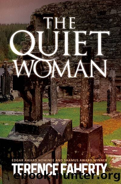 The Quiet Woman by Terence Faherty