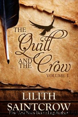 The Quill & the Crow by Lilith Saintcrow