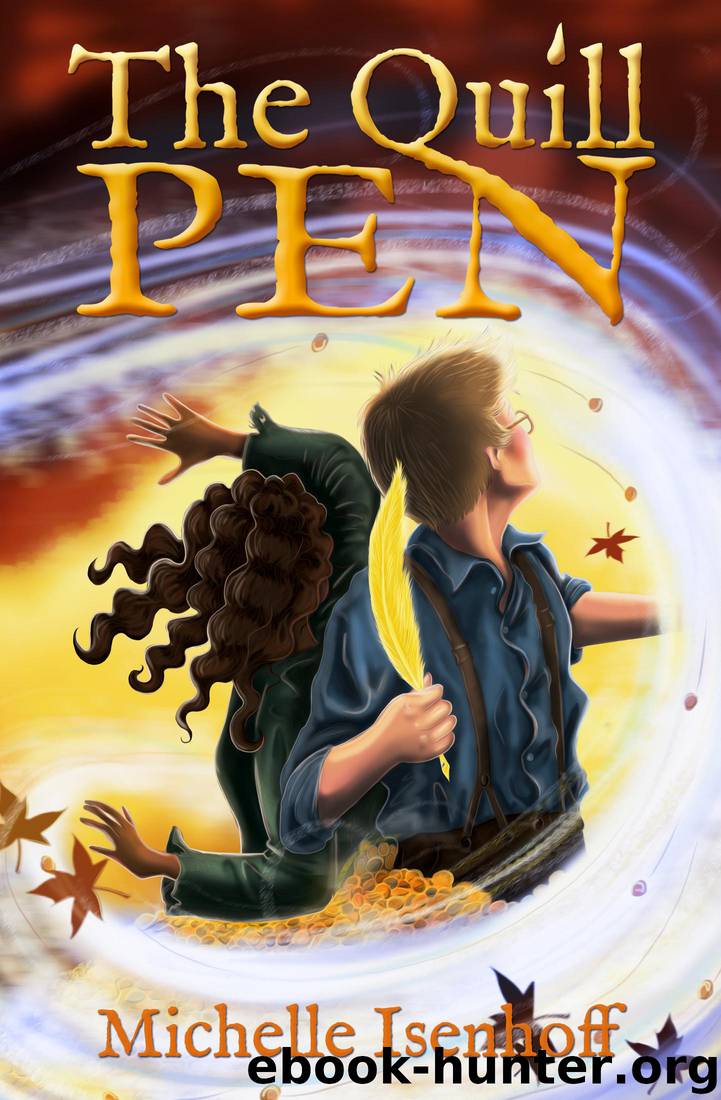 The Quill Pen by Michelle Isenhoff
