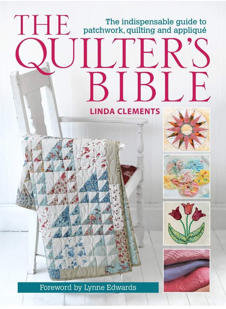 The Quilter's Bible by Linda