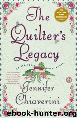 The Quilter's Legacy by Jennifer Chiaverini