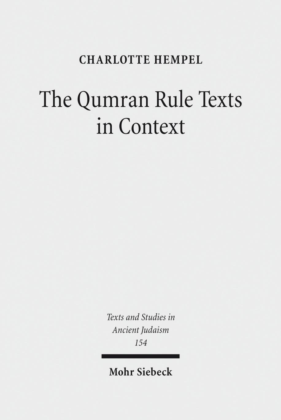 The Qumran Rule Texts in Context by Hempel