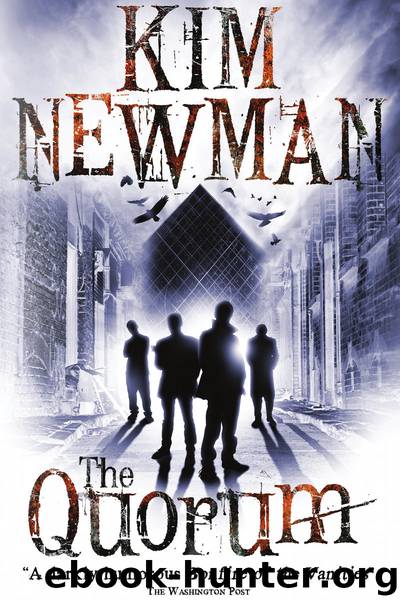 The Quorum by Kim Newman