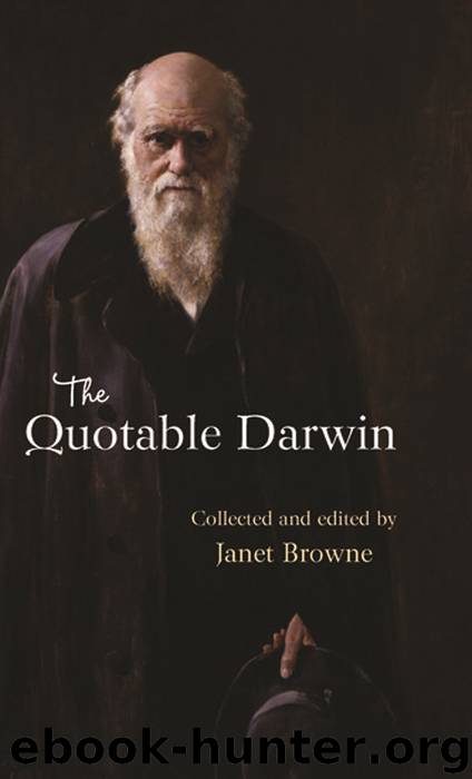 The Quotable Darwin by Janet Browne