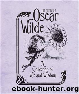 The Quotable Oscar Wilde by Running Press