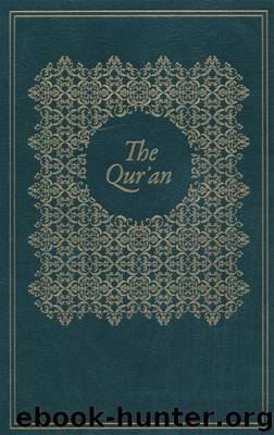 The Qur'an: English translation with parallel Arabic text (Check info AND delete this occurrence: |c OWCH |t Oxford World's Classics Hardbacks) by Haleem M.A.S. Abdel