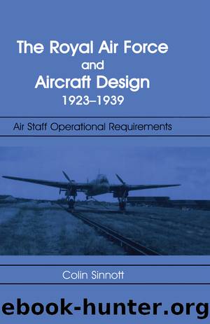 The RAF and Aircraft Design by Colin S Sinnott
