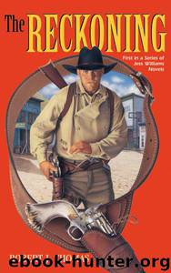 The RECKONING: A Jess Williams Western by unknow