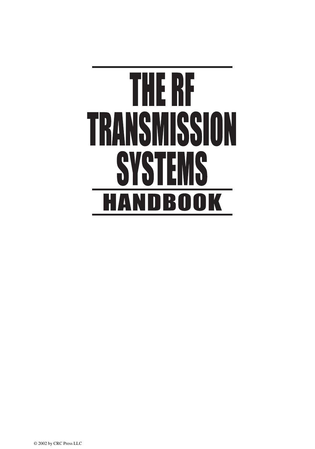 The RF Transmission Systems Handbook by Carl Trindle Donald Shillady