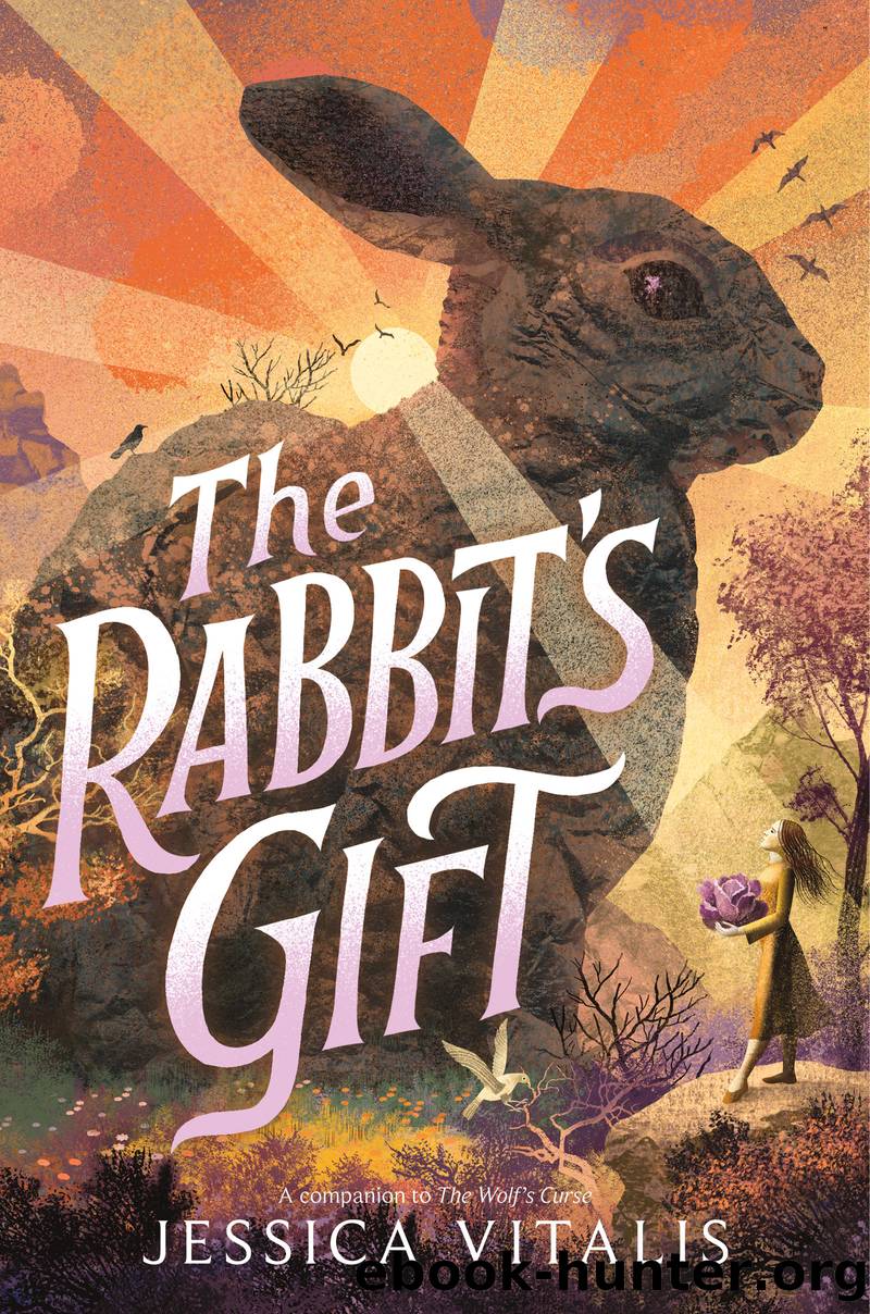 The Rabbit's Gift by Jessica Vitalis