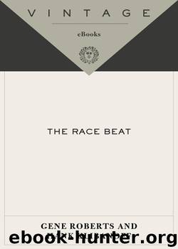 The Race Beat by Gene Roberts