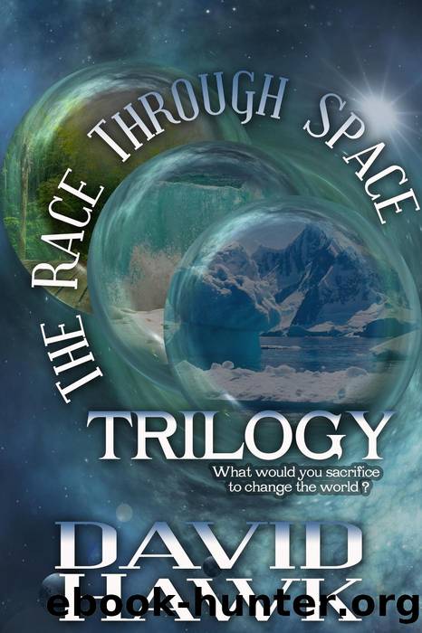 The Race Through Space Trilogy by David Hawk