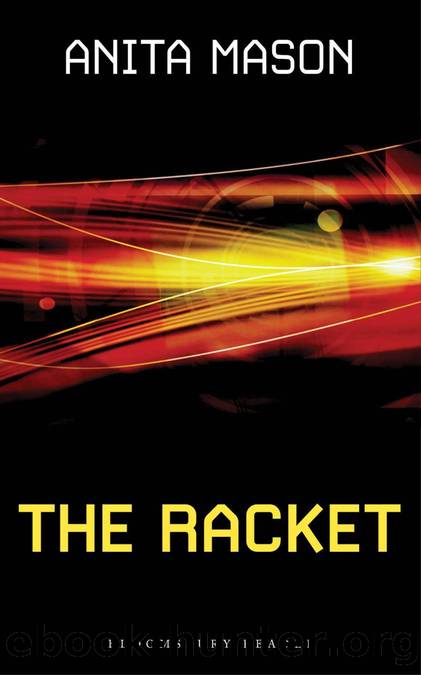 The Racket by Anita Mason